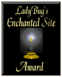 LadyBug639's Award #5 - Enchanted Site Award